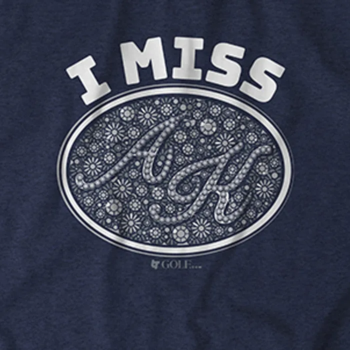 BreakingT I Miss AK